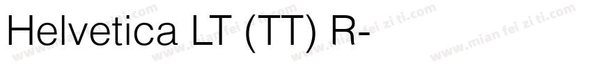 Helvetica LT (TT) R字体转换